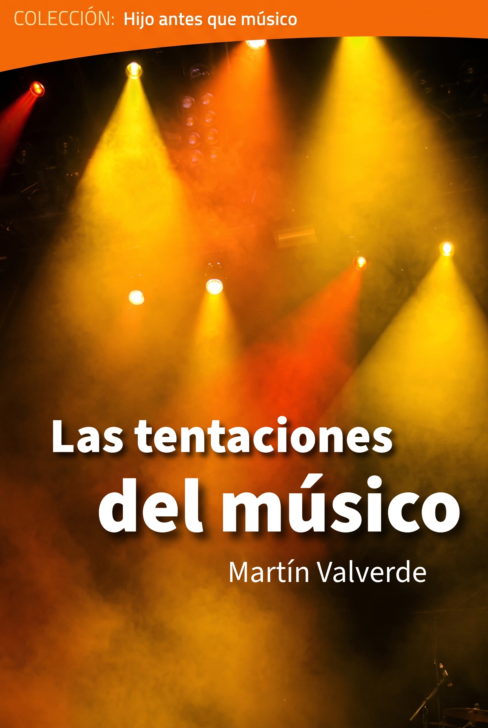 Portada del libro Las Tentaciones del Músico